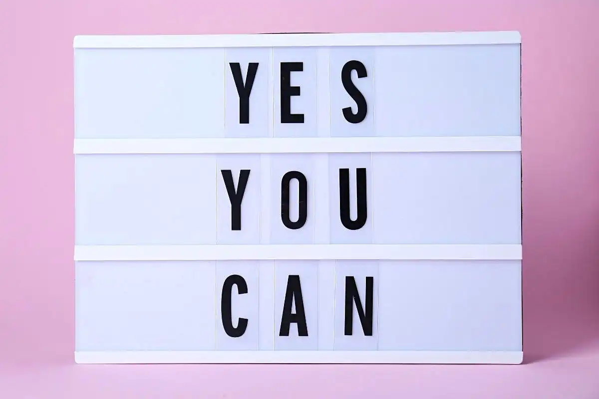 Sign saying "Yes you can" - Happy Mind Training Blog | Nine Ways to Combat Negative Self-talk